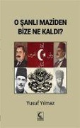 Cover-Bild zum Titel 'O Sanli Maziden Bize Ne Kaldi' von 'Yusuf Yilmaz'