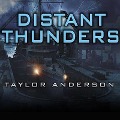 Destroyermen: Distant Thunders - Taylor Anderson