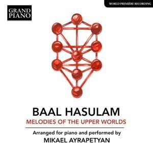 Melodies of the upper worlds - Mikael Ayrapetyan