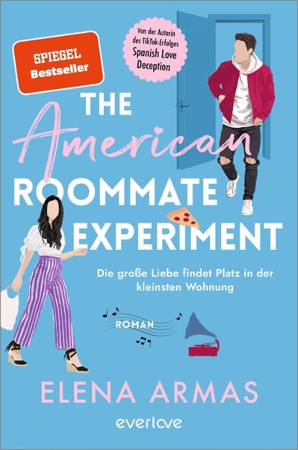 The American Roommate Experiment - Die große Liebe findet Platz in der kleinsten Wohnung - Elena Armas