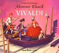 Cover-Bild zum Titel 'Abenteuer Klassik: Vivaldi' von 'Cosima Breidenstein'