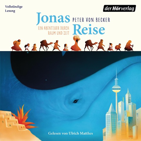 Jonas Reise ¿ Ein Abenteuer durch Raum und Zeit - Peter von Becker