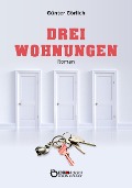 Cover-Bild zum Titel 'Drei Wohnungen' von 'Günter Görlich'