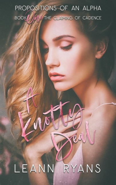 A Knotty Deal - Leann Ryans