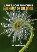 Cover-Bild zum Titel 'Alchemy of Creation' von 'Dirk Oellibrandt'