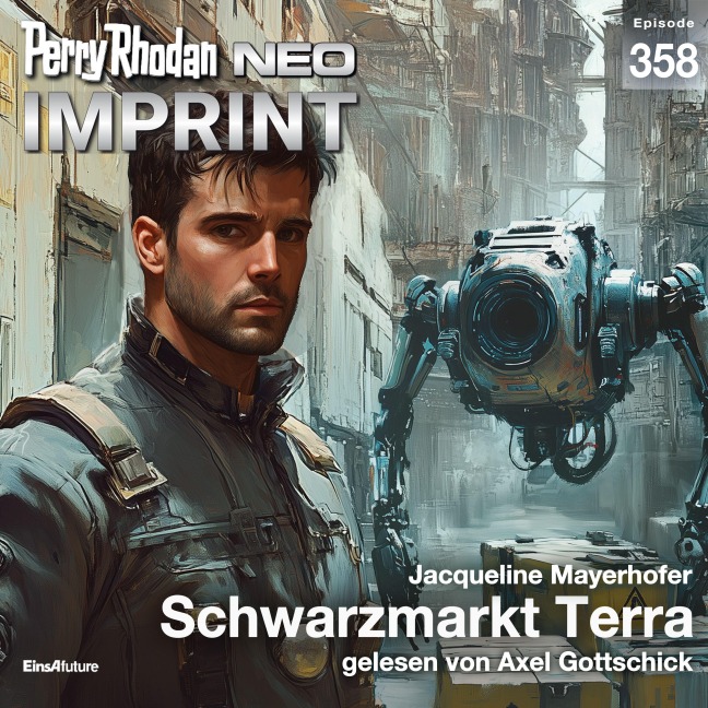 Perry Rhodan Neo 358: Schwarzmarkt Terra - Jaqueline Mayerhofer