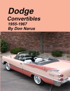 Cover-Bild zum Titel 'Dodge Convertibles 1955-1967' von 'Don Narus'