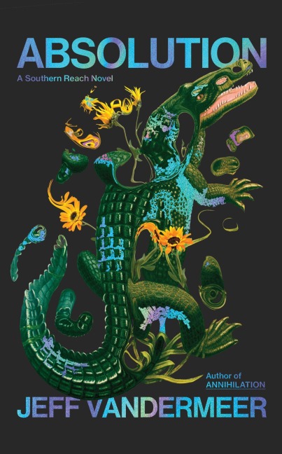 Absolution - Jeff Vandermeer