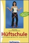 Hüftschule - Georg Haupt, Thomas Horstmann