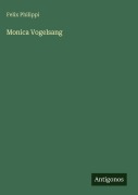 Cover-Bild zum Titel 'Monica Vogelsang' von 'Felix Philippi'