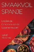 Smaakvol Spanje - Isabel Martínez