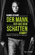 Cover-Bild zum Titel 'Der Mann, der aus dem Schatten kommt' von 'Rainer Schanz'