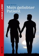 Cover-Bild zum Titel 'Mein geliebter Patient' von 'Liam Wollcke'