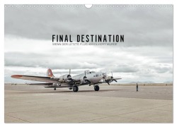Cover-Bild zum Titel 'FINAL DESTINATION (Wandkalender 2026 DIN A3 quer), CALVENDO Monatskalender' von 'Roman Becker'