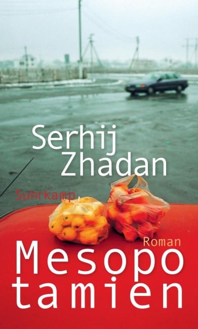 Mesopotamien - Serhij Zhadan