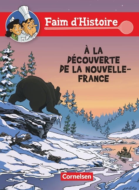 Faim d'Histoire: À la découverte de la Nouvelle - France - Reinhold Zellner, Bernd Kissel, Doris Ertel-Zellner