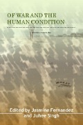 Of War & the Human Condition - Jasmine Fernandez, Juhee Singh