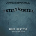 Fatelessness - Imre Kertesz