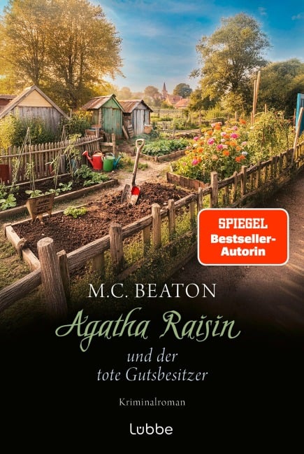 Agatha Raisin und der tote Gutsbesitzer - M. C. Beaton
