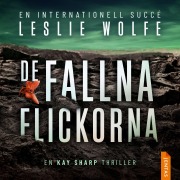 Cover-Bild zum Titel 'De fallna flickorna' von 'Leslie Wolfe'