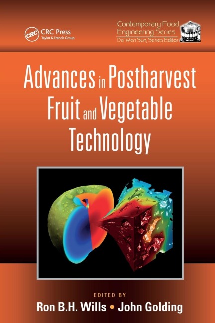 Advances in Postharvest Fruit and Vegetable Technology - 