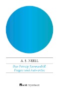 Cover-Bild zum Titel 'Das Prinzip Summerhill: Fragen und Antworten' von 'Alexander Sutherland Neill'