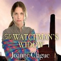 Cover-Bild zum Titel 'The Watchman's Widow' von 'Joanne Clague'