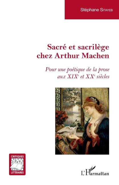 Sacré et sacrilège chez Arthur Machen - Sitayeb
