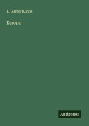 Cover-Bild zum Titel 'Europa' von 'F. Gustav Kühne'