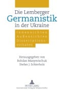 Cover-Bild zum Titel 'Die Lemberger Germanistik in der Ukraine' von ''