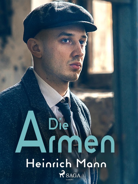 Die Armen - Heinrich Mann