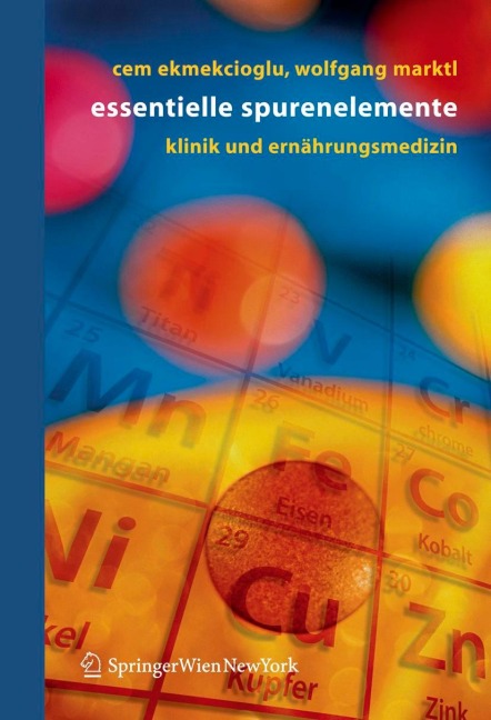 Essentielle Spurenelemente - Wolfgang Marktl, Cem Ekmekcioglu