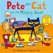 Cover-Bild zum Titel 'Pete the Cat and the Missing Shoes' von 'James Dean, Kimberly Dean'