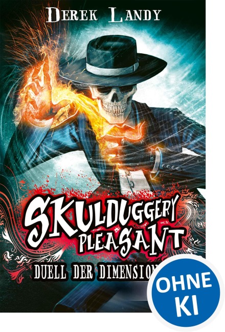 Skulduggery Pleasant (Band 7) - Duell der Dimensionen - Derek Landy