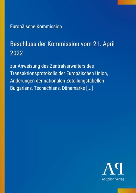 Beschluss der Kommission vom 21. April 2022 - Europäische Kommission