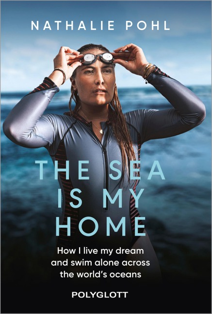 The sea is my home - Nathalie Pohl, Jan Stremmel