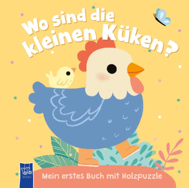 Wo sind die kleinen Küken? Mein erstes Buch mit Holzpuzzle - 