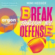 Cover-Bild zum Titel 'Break through my Defense' von 'Mimi Heeger'