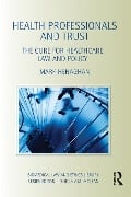 Cover-Bild zum Titel 'Health Professionals and Trust' von 'Mark Henaghan'
