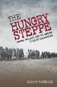 Cover-Bild zum Titel 'The Hungry Steppe' von 'Sarah Cameron'
