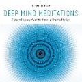 Deep Mind Meditations - Simon Halbrook