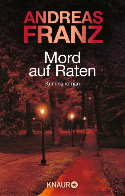 Mord auf Raten - Andreas Franz