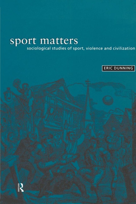 Sport Matters - Eric Dunning