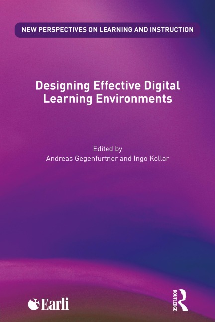 Designing Effective Digital Learning Environments - 