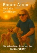 Cover-Bild zum Titel 'Bauer Alois und die Zwillinge' von 'Claudia Barbara Jarnig'