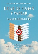 Cover-Bild zum Titel 'El Método Rápido para dejar de Fumar y Vapear' von 'Simón Hergueta'