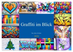 Cover-Bild zum Titel 'Graffiti im Blick - Das Jahr in Farben (Wandkalender 2026 DIN A4 quer), CALVENDO Monatskalender' von 'Ivy Mueller'