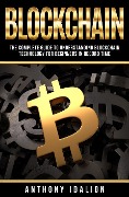 Cover-Bild zum Titel 'Blockchain: The complete guide to understanding Blockchain Technology for beginners in record time' von 'Anthony Idalion'