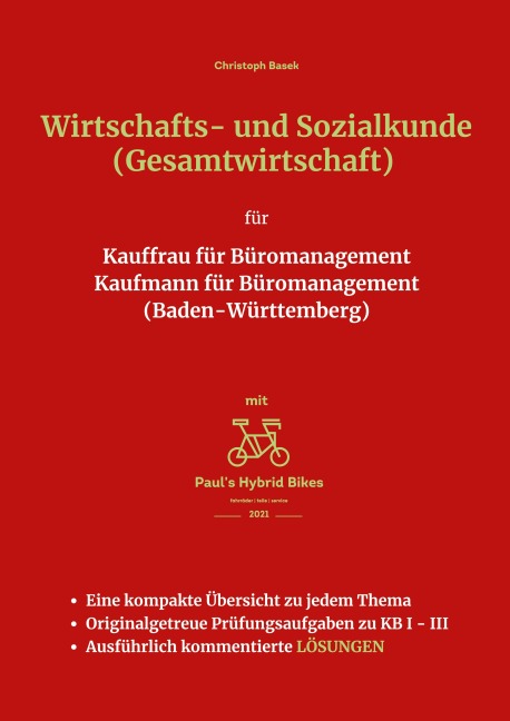 Wirtschafts- und Sozialkunde (Gesamtwirtschaft) für Kauffrau für Büromanagement Kaufmann für Büromanagement (Baden-Württemberg) - Christoph Basek
