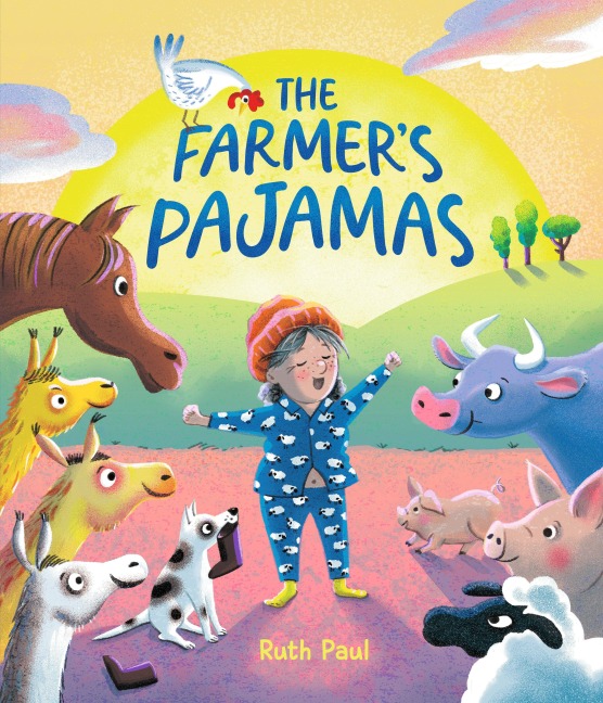 The Farmer's Pajamas - Ruth Paul